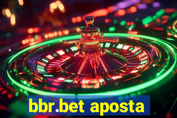 bbr.bet aposta